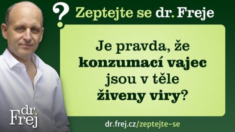 Je pravda, že konzumací vajec jsou v těle živeny viry?