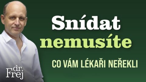 Snídat nemusíte
